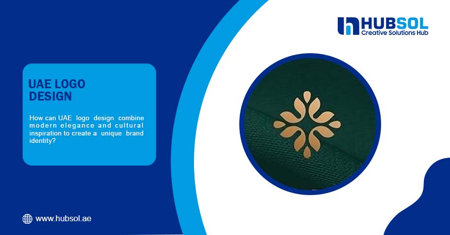 How Can UAE Logo Design Combine Modern Elegance and Cultural Inspiration to Create a Unique Brand Identity?